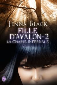 Jenna Black - La chasse infernale