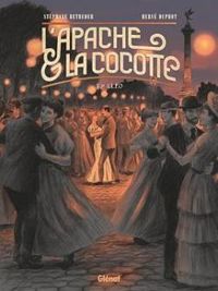 Couverture du livre L'apache & la cocotte - Stephane Betbeder