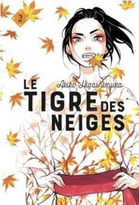 Couverture du livre Le tigre des neiges - Akiko Higashimura