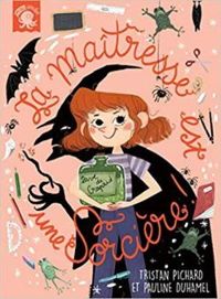 Couverture du livre La maîtresse est une sorcière - Tristan Pichard