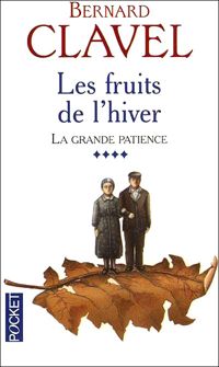 Couverture du livre Les fruits de l'hiver - Bernard Clavel