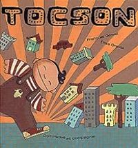 Couverture du livre Tocson - Francois Gravel - Elise Gravel