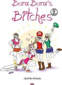 Couverture du livre Bora-Bora'S Bitches T,2 - Jacinthe Nitouche