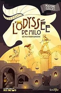 Couverture du livre L'Odyssée de Milo - Maxime Gillio