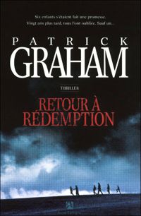 Patrick Graham - Retour à Rédemption