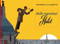 Couverture du livre Hello monsieur Hulot - David Merveille