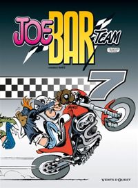 Pat Perna (scénariste) - Henri Jenfèvre (dessinateur) - Joe Bar Team