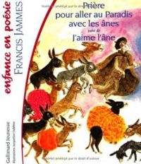 Couverture du livre Prière pour aller au paradis avec les ânes - Jacqueline Duheme - Francis Jammes