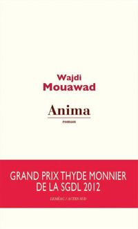 Couverture du livre Anima - Wajdi Mouawad