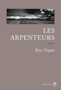 Kim Zupan - Les Arpenteurs