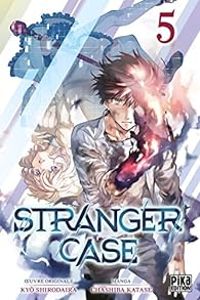 Kyo Shirodaira - Chashiba Katase - Stranger Case