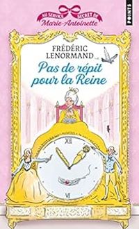 Frederic Lenormand - Pas de répit pour la Reine