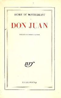 Henry De Montherlant - Don juan