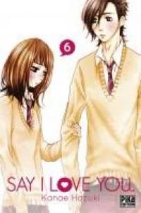 Couverture du livre Say I love you - Kanae Hazuki