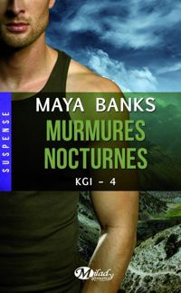 Couverture du livre Murmures nocturnes - Maya Banks