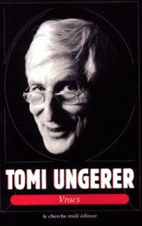 Couverture du livre Vracs - Tomi Ungerer