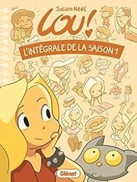 Couverture du livre Lou - Intégrale - Julien Neel