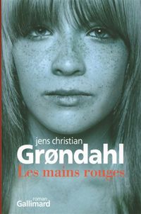 Couverture du livre Les mains rouges - Jens Christian Grondahl