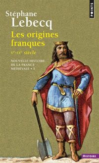 Couverture du livre Nouvelle histoire de la France médiévale. Les origines franques Ve  - Stephane Lebecq