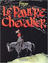 Couverture du livre Le pauvre chevalier - Fmurr 