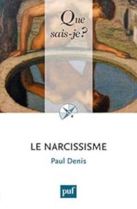 Paul Denis - Le narcissisme