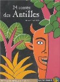 Couverture du livre 24 contes des Antilles - Olivier Larizza