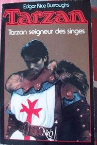 Edgar Rice Burroughs - Marc Baudoux - Tarzan seigneur des singes