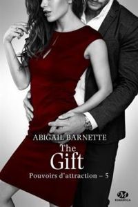 Couverture du livre The gift - Abigail Barnette