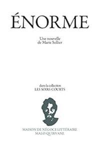 Couverture du livre Enorme - Marie Sellier