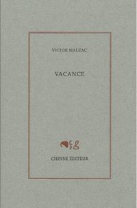 Victor Malzac - Vacance