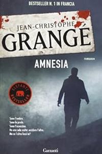 Jean Christophe Grange - Amnesia