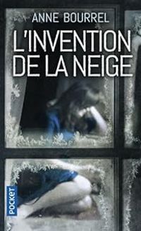 8206 Anne Bourrel - L'invention de la neige