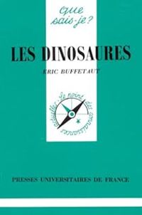 Couverture du livre Les Dinosaures - Ric Buffetaut