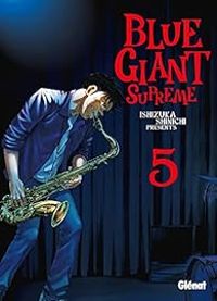 Couverture du livre Blue Giant Supreme - Shinichi Ishizuka