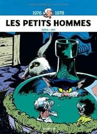  Mittei - Pierre Seron - Les Petits Hommes - Intégrale 04 : 1976-1978