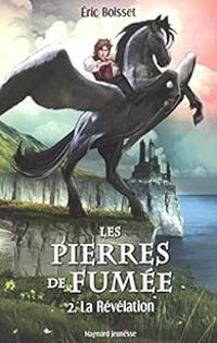 Couverture du livre La Révélation - Eric Boisset