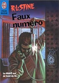 Robert Lawrence Stine - Faux numéro