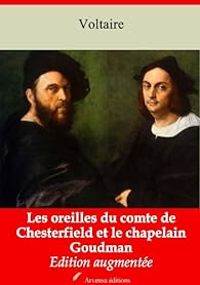 Couverture du livre Les oreilles du comte de Chesterfield et le chapelain Goudman - Voltaire  - Louis Moland