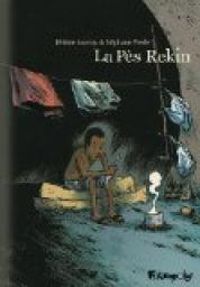 Couverture du livre La Pès rekin - Jerome Jouvray - Stephane Presle