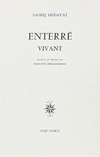 Couverture du livre Enterré vivant - Sadegh Hedayat