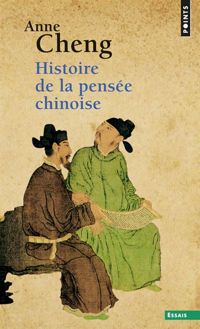 Couverture du livre Histoire de la pensée chinoise - Anne Cheng