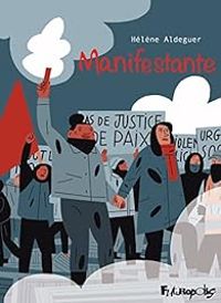 Couverture du livre Manifestante - Helene Aldeguer