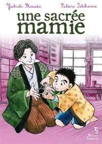 Shimada-y+ishikawa-s - Une sacrée mamie T05