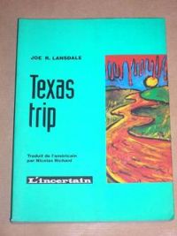 Joe R Lansdale - Texas trip