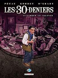 Couverture du livre Garder le silence - Jean Pierre Pecau - Igor Kordey