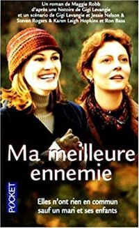 Couverture du livre Ma meilleure ennemie - Maggie Robb