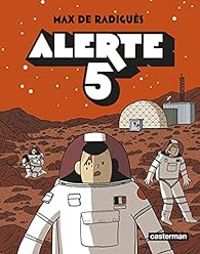 Couverture du livre Alerte 5 - Max De Radigues