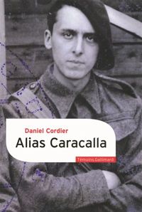 Couverture du livre Alias Caracalla - Daniel Cordier