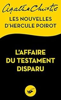 Couverture du livre L'Affaire du testament disparu - Agatha Christie