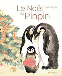 Zhihong He - Le Noël de Pinpin